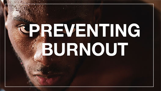 Preventing Burnout